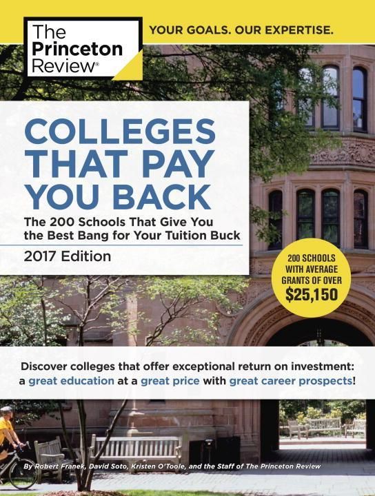 Produktbild: Princeton Review: Colleges That Pay You Back, 2017 Edition