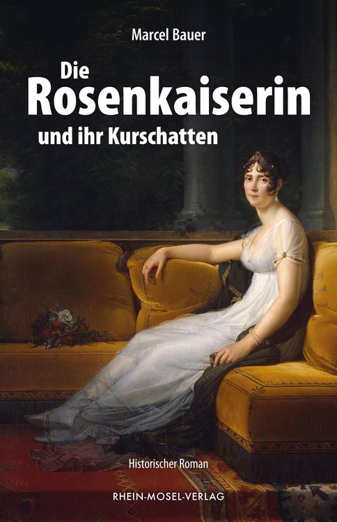 Produktbild: Die Rosenkaiserin und ihr Kurschatten