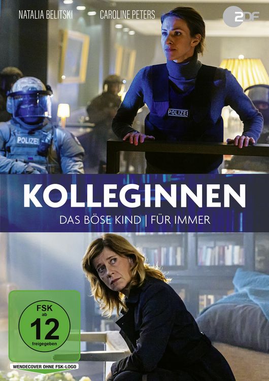 Produktbild: Kolleginnen: Das b&ouml;se Kind / F&uuml;r immer