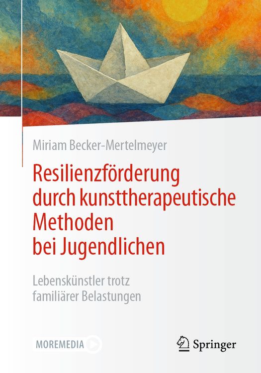 Produktbild: Resilienzf&ouml;rderung durch kunsttherapeutische Methoden bei Jugendlichen
