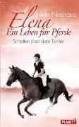 Produktbild: Elena &ndash; Ein Leben f&uuml;r Pferde 3: Schatten &uuml;ber dem Turnier