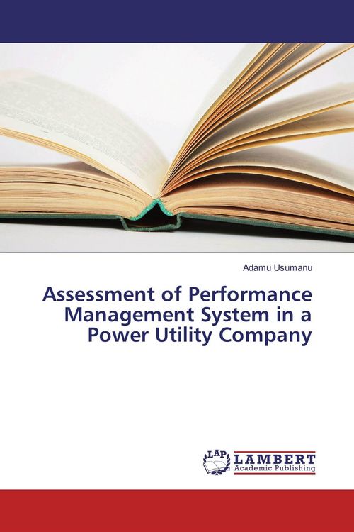 Produktbild: Assessment of Performance Management System in a Power Utility Company