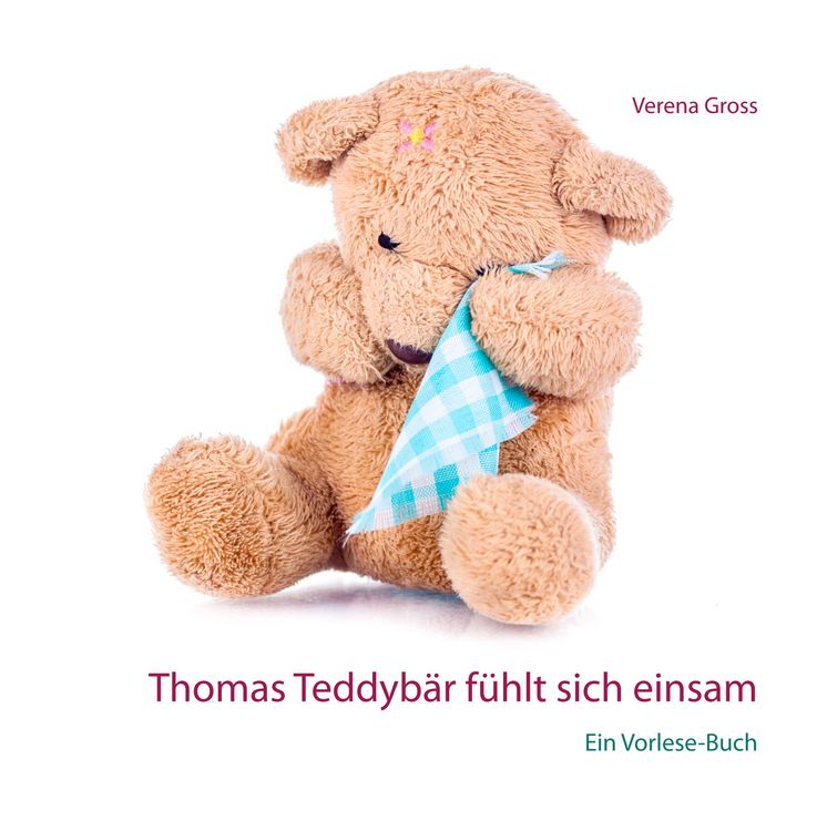 Produktbild: Thomas Teddyb&auml;r f&uuml;hlt sich einsam
