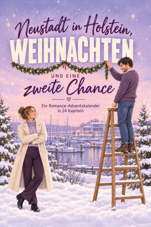 Produktbild: Neustadt in Holstein, Weihnachten und eine zweite Chance
