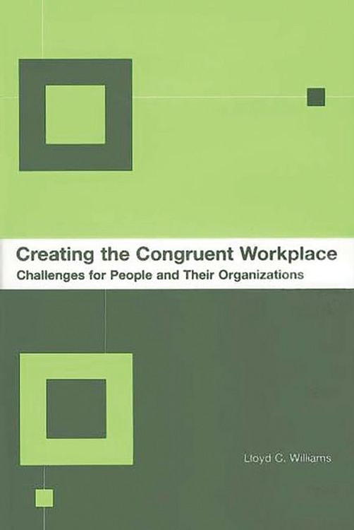 Produktbild: Creating the Congruent Workplace