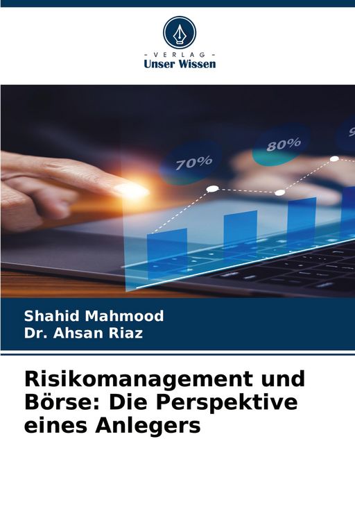 Produktbild: Risikomanagement und B&ouml;rse: Die Perspektive eines Anlegers