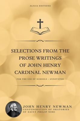 Produktbild: Selections from the Prose Writings of John Henry Cardinal Newman