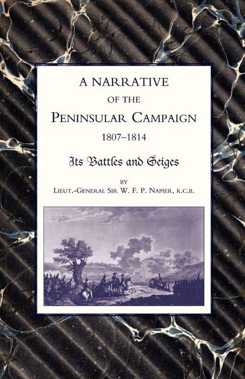 Produktbild: Narrative of the Peninsular Campaign 1807 -1814its Battles and Sieges