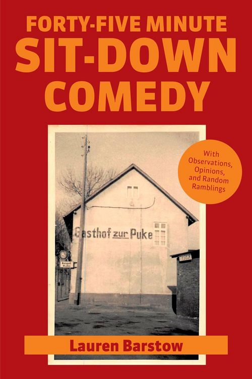 Produktbild: Forty-Five Minute Sit-Down Comedy
