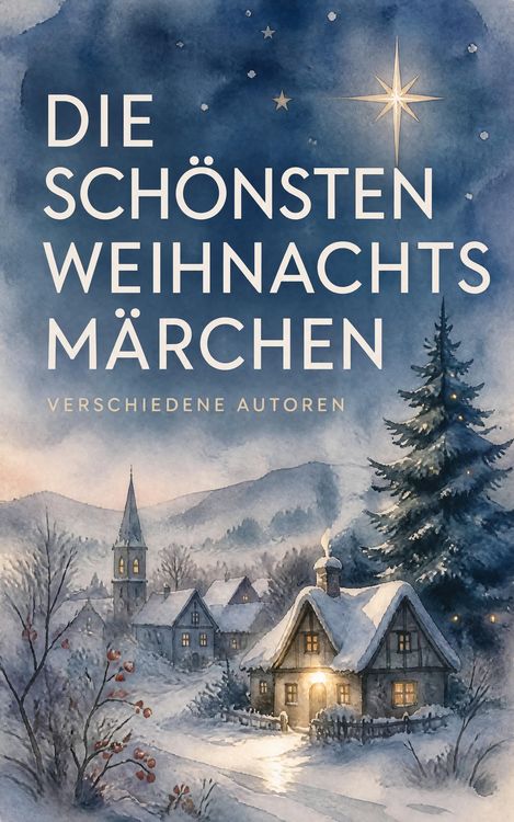 Produktbild: Die sch&ouml;nsten Weihnachtsm&auml;rchen