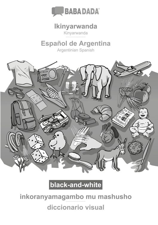 Produktbild: Ikinyarwanda - Espa&ntilde;ol de Argentina, inkoranyamagambo mu mashusho, BW