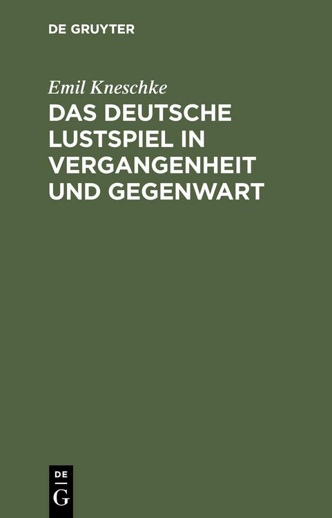 Produktbild: Das deutsche Lustspiel in Vergangenheit und Gegenwart