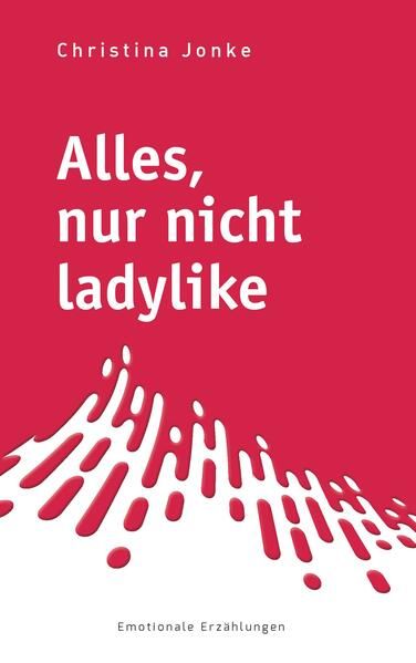 Produktbild: Alles, nur nicht ladylike