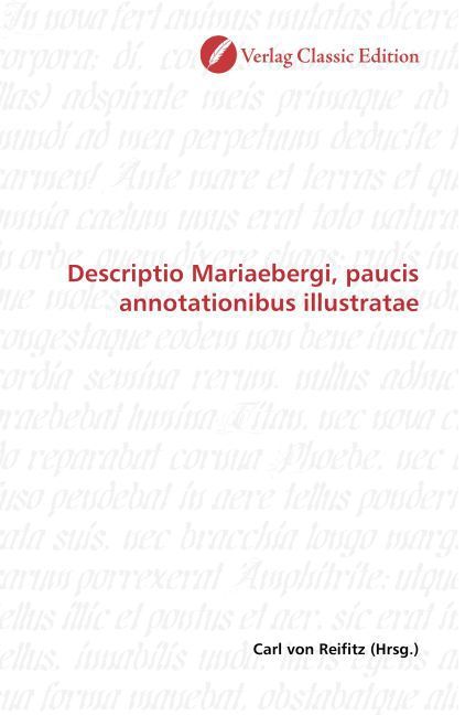 Produktbild: Descriptio Mariaebergi, paucis annotationibus illustratae