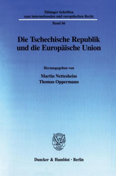 Produktbild: Die Tschechische Republik und die Europ&auml;ische Union.