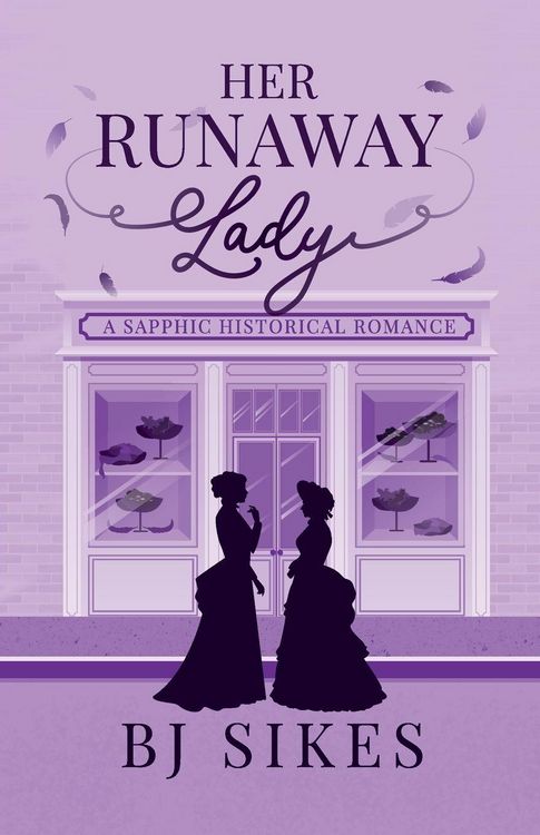 Produktbild: Her Runaway Lady, a sapphic historical romance