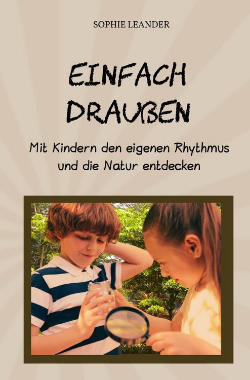 Produktbild: Einfach drau&szlig;en