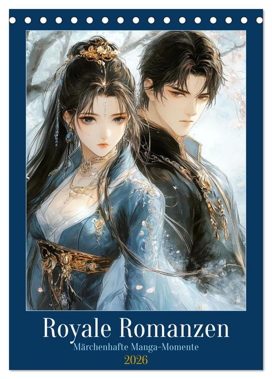 Produktbild: Royale Romanzen (Tischkalender 2026 DIN A5 hoch), CALVENDO Monatskalender