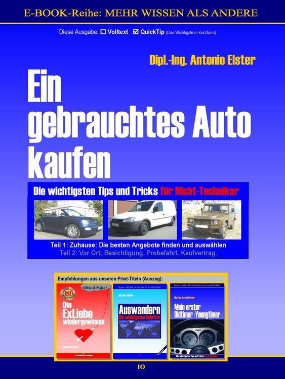 Produktbild: Ein gebrauchtes Auto kaufen. Teil 1: Zuhause - Die besten Angebote finden. QuickTip-Ratgeber