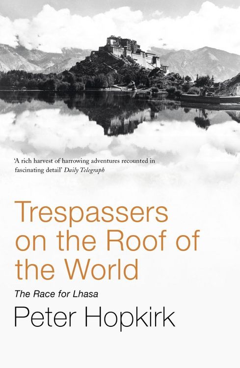 Produktbild: Trespassers on the Roof of the World