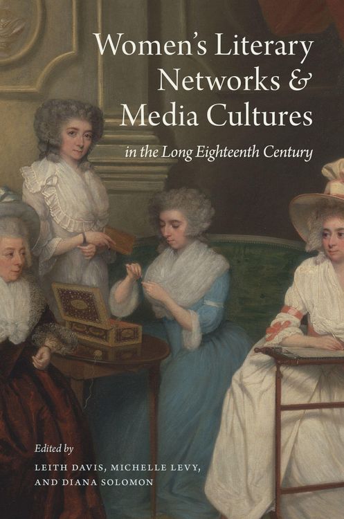 Produktbild: Women's Literary Networks and Media Cultures in the Long Eighteenth Century
