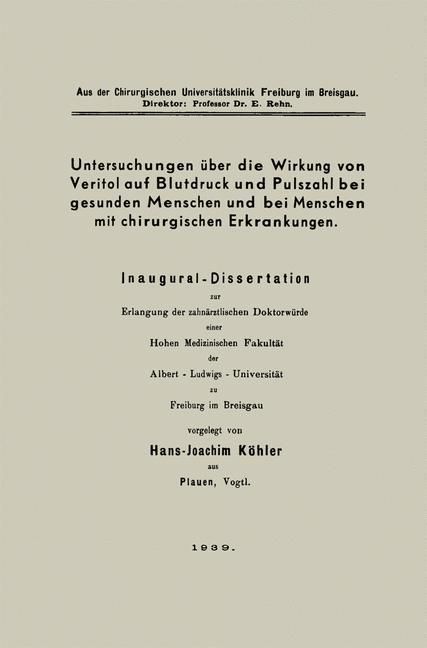 Produktbild: Untersuchungen &uuml;ber die Wirkung von Veritol auf Blutdruck und Pulszahl bei gesunden Menschen und bei Menschen mit chirurgischen Erkrankungen