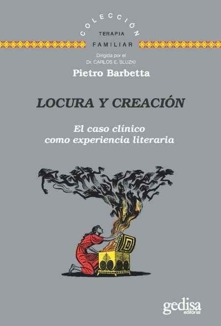 Produktbild: Locura y creaci&oacute;n : el caso cl&iacute;nico como experiencia literaria