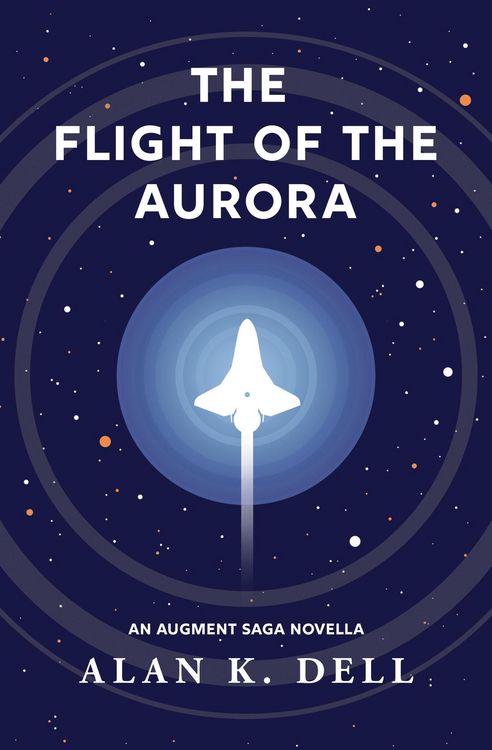 Produktbild: The Flight of the Aurora: An Augment Saga Novella (The Augment Saga, #1.5)