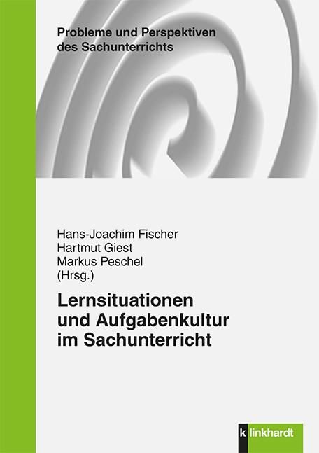 Produktbild: Lernsituationen und Aufgabenkultur im Sachunterricht