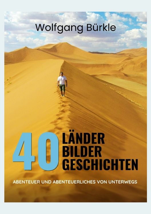 40 Länder - 40 Bilder - 40 Geschichten