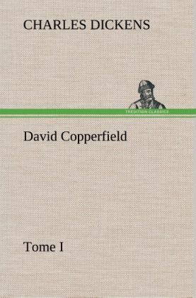 Produktbild: David Copperfield - Tome I