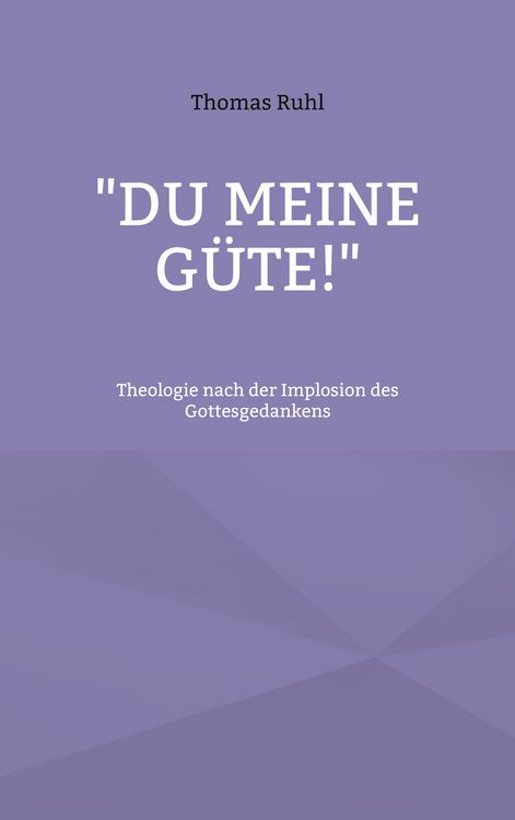 Produktbild: Du meine G&uuml;te!