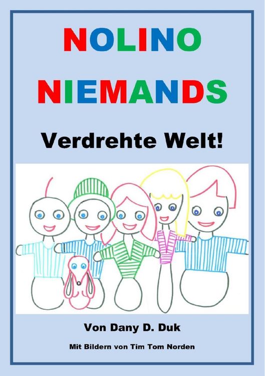 Produktbild: Nolino Niemands verdrehte Welt