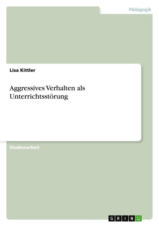 Produktbild: Aggressives Verhalten als Unterrichtsst&ouml;rung