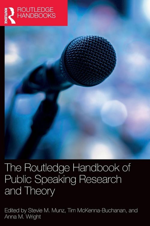 Produktbild: The Routledge Handbook of Public Speaking Research and Theory