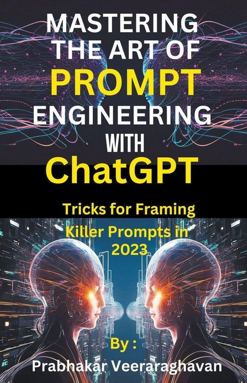 Produktbild: Mastering the Art of Prompt Engineering with ChatGPT