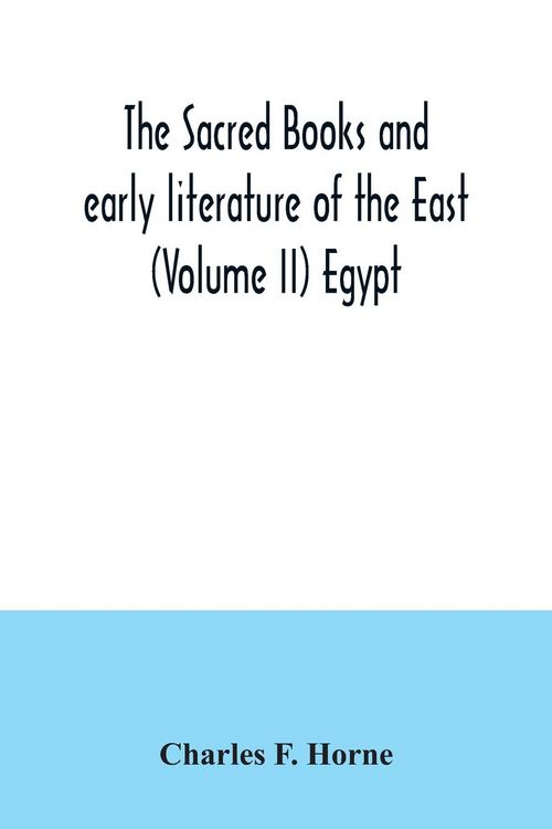 Produktbild: The sacred books and early literature of the East (Volume II) Egypt