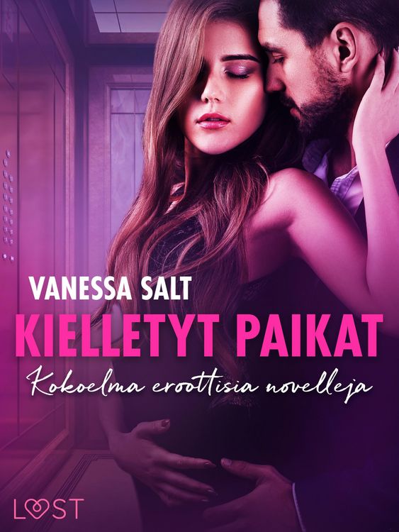 Produktbild: Kielletyt paikat - Kokoelma eroottisia novelleja