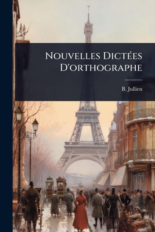 Produktbild: Nouvelles Dict&Atilde;(c)es D'orthographe