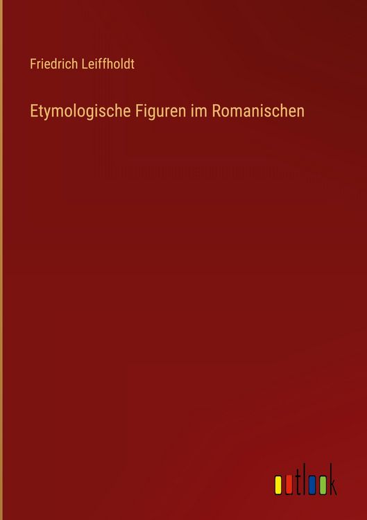 Produktbild: Etymologische Figuren im Romanischen