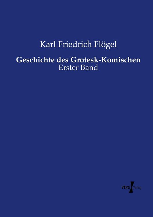 Produktbild: Geschichte des Grotesk-Komischen