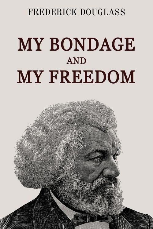 Produktbild: My Bondage and My Freedom