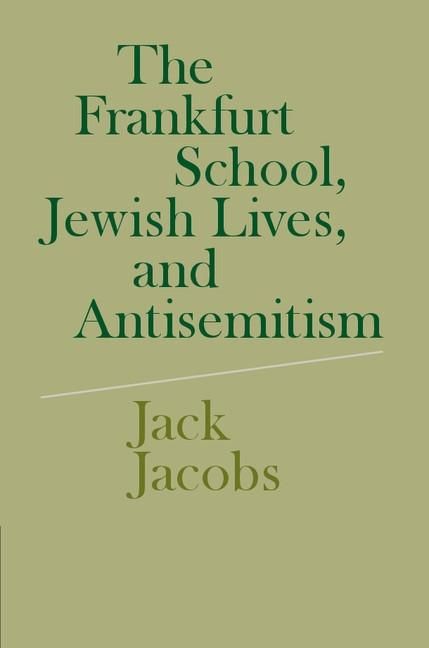 Produktbild: Frankfurt School, Jewish Lives, and Antisemitism