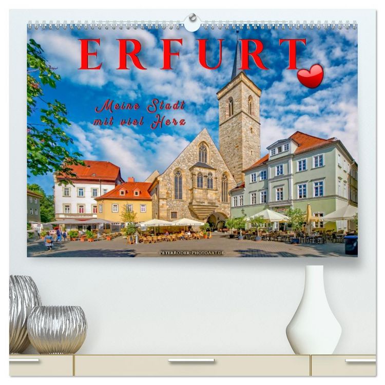Produktbild: Erfurt - meine Stadt mit viel Herz (hochwertiger Premium Wandkalender 2026 DIN A2 quer), Kunstdruck in Hochglanz