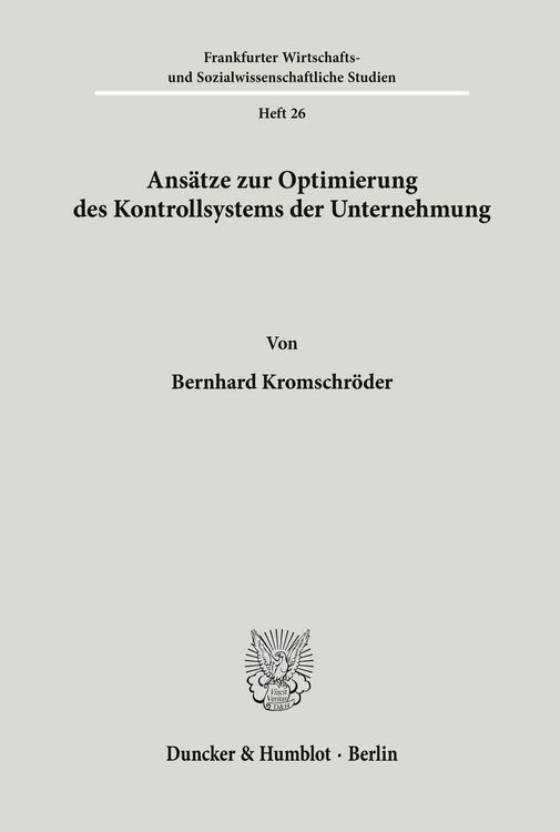 Produktbild: Ans&auml;tze zur Optimierung des Kontrollsystems der Unternehmung.