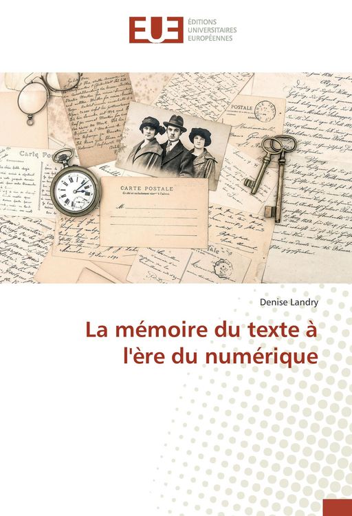 Produktbild: La m&eacute;moire du texte &agrave; l'&egrave;re du num&eacute;rique