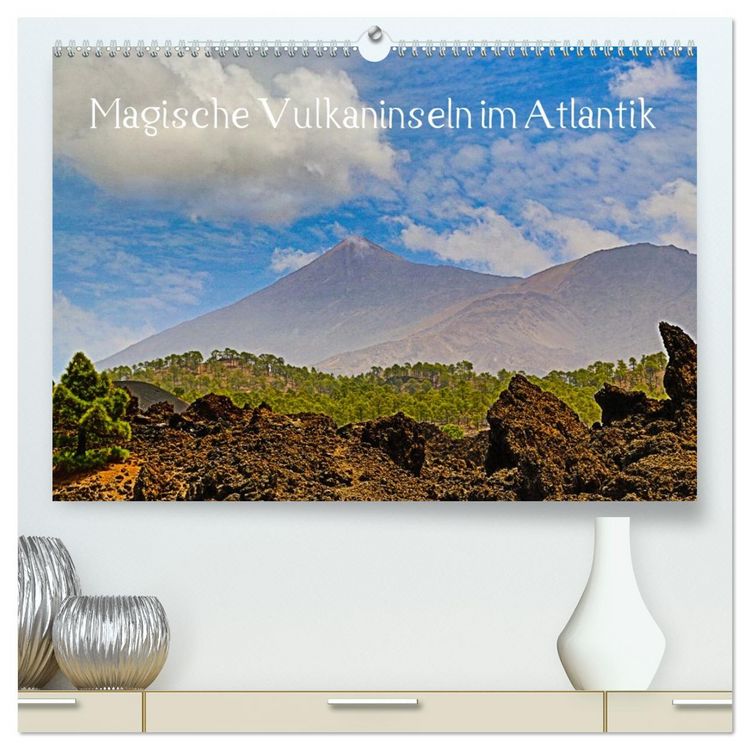 Produktbild: Magische Vulkaninseln im Atlantik (hochwertiger Premium Wandkalender 2026 DIN A2 quer), Kunstdruck in Hochglanz