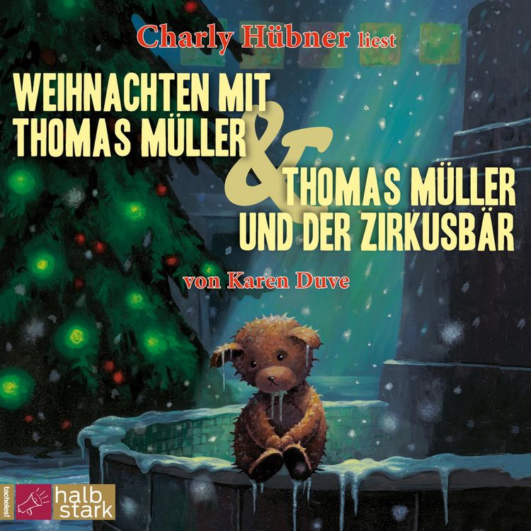 Produktbild: Weihnachten mit Thomas M&uuml;ller & Thomas M&uuml;ller und der Zirkusb&auml;r