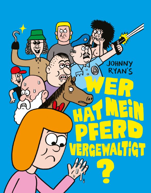 Produktbild: Wer hat mein Pferd vergewaltigt?
