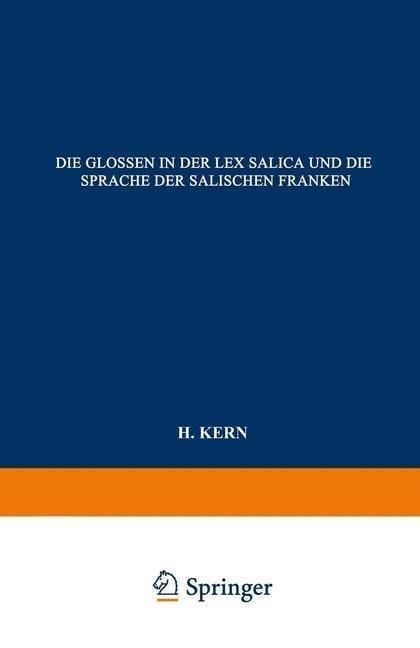 Produktbild: Die Glossen in der Lex Salica und die Sprache der Salischen Franken